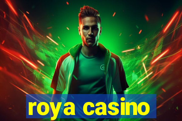 roya casino