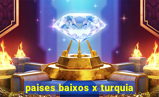 paises baixos x turquia