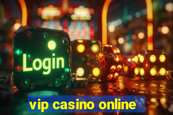 vip casino online