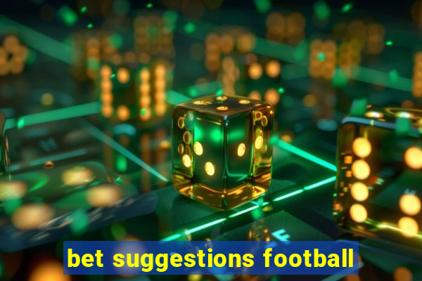 bet suggestions football