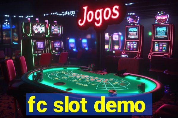 fc slot demo