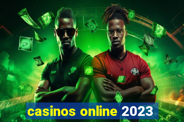 casinos online 2023