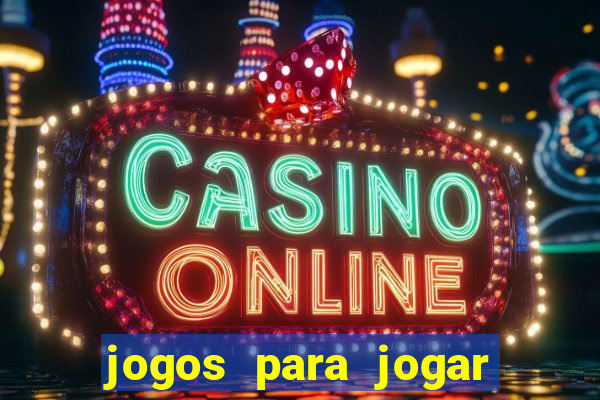 jogos para jogar com bonus