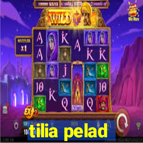 tilia pelad