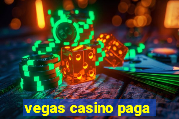 vegas casino paga