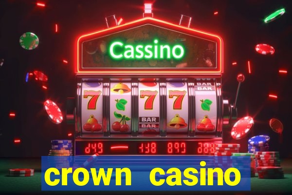 crown casino melbourne australia