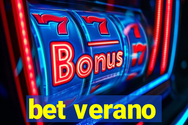 bet verano