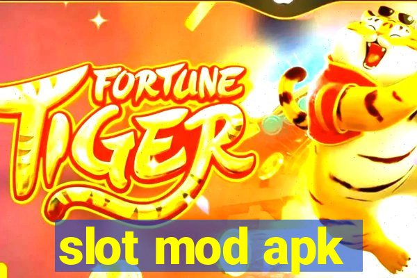 slot mod apk