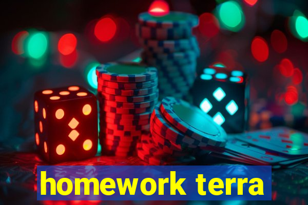 homework terra