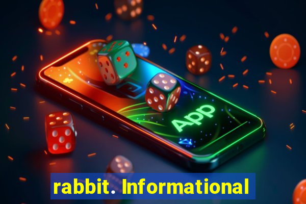 rabbit. Informational