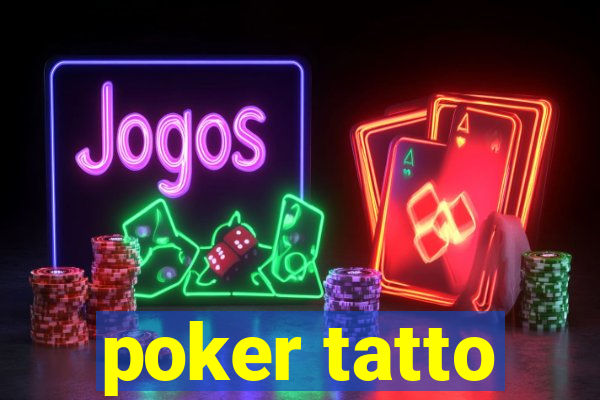 poker tatto