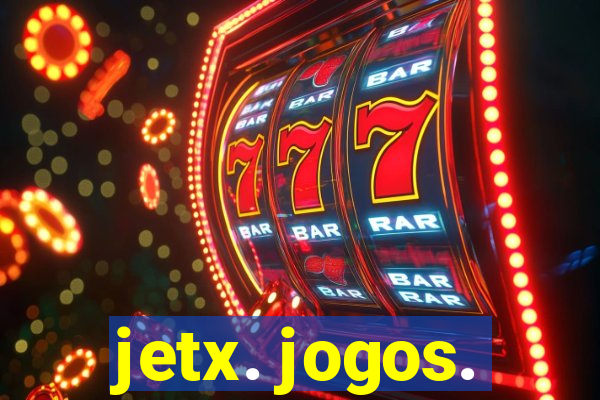 jetx. jogos.