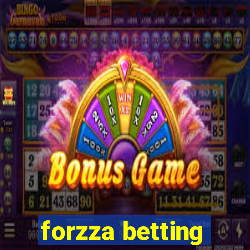 forzza betting