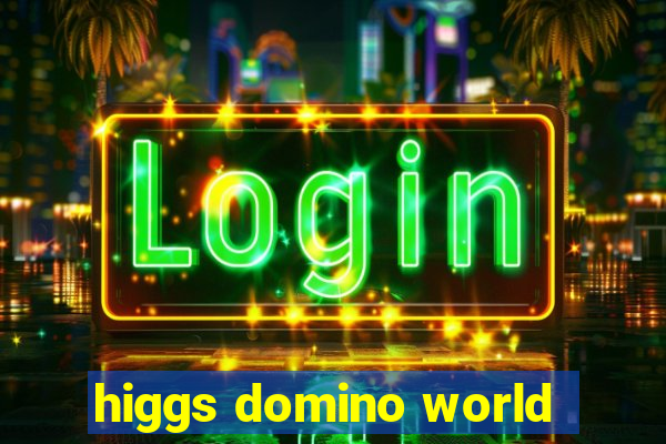 higgs domino world