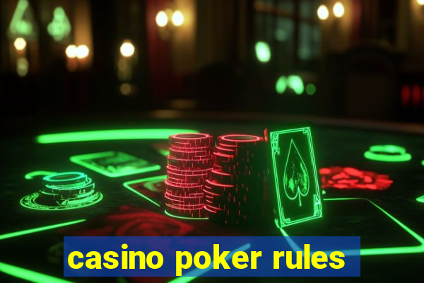 casino poker rules