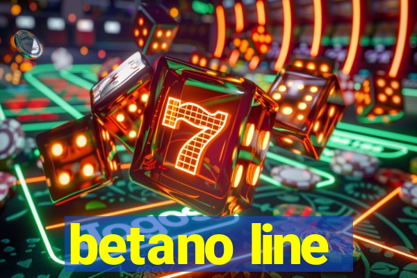 betano line