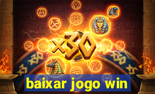 baixar jogo win