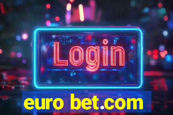 euro bet.com