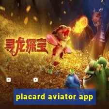 placard aviator app