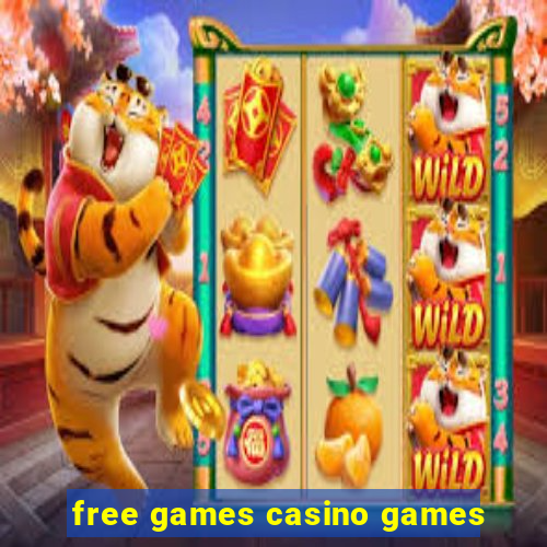 free games casino games