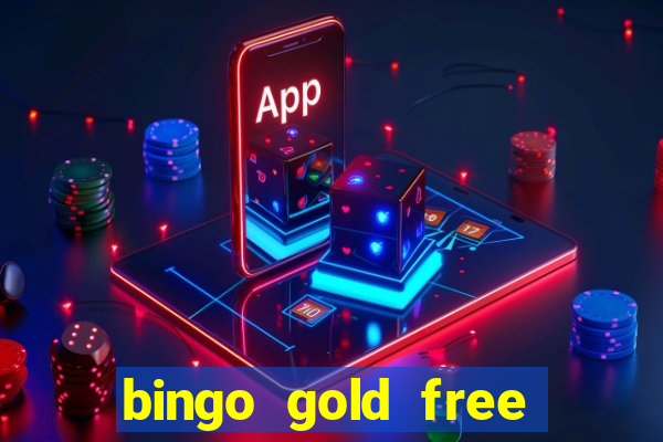 bingo gold free fire app