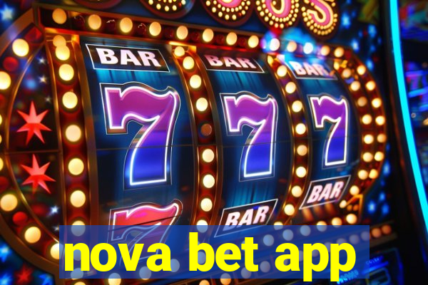 nova bet app