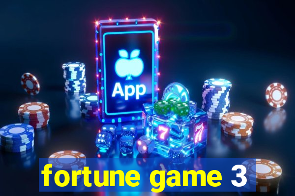 fortune game 3