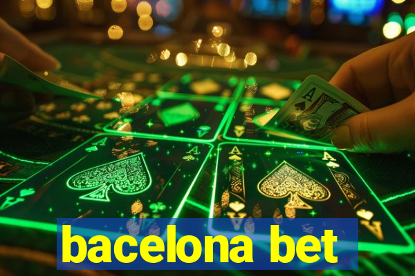 bacelona bet