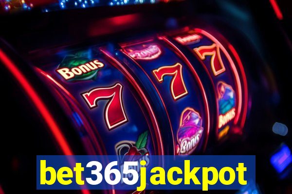 bet365jackpot