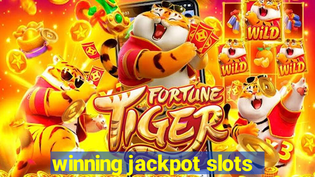 winning jackpot slots