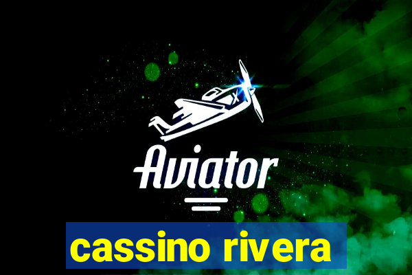 cassino rivera