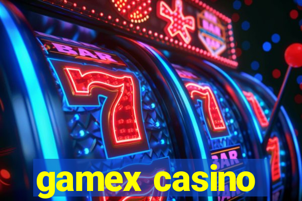 gamex casino