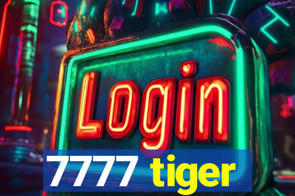 7777 tiger