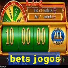 bets jogos