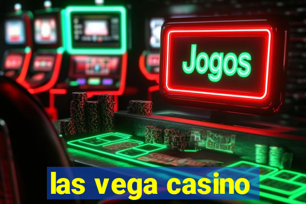 las vega casino