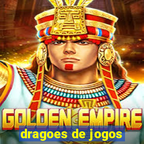 dragoes de jogos