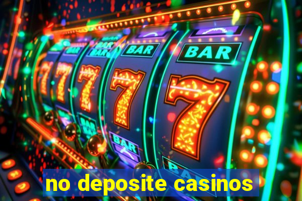 no deposite casinos