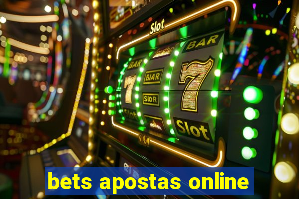 bets apostas online