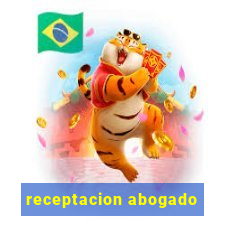 receptacion abogado