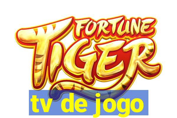 tv de jogo