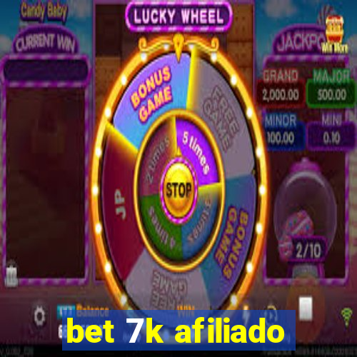 bet 7k afiliado