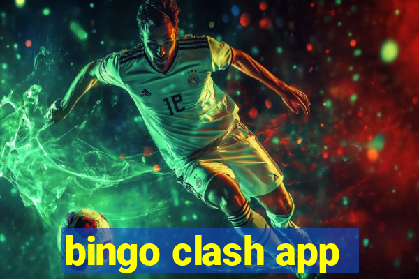 bingo clash app