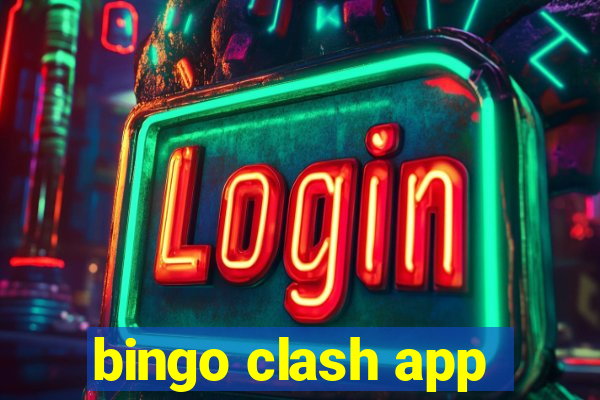 bingo clash app