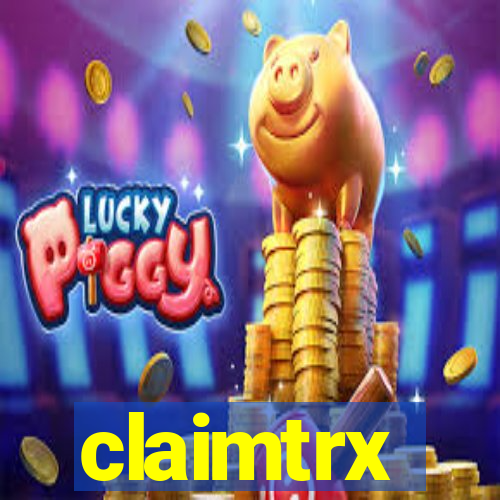 claimtrx