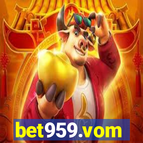 bet959.vom