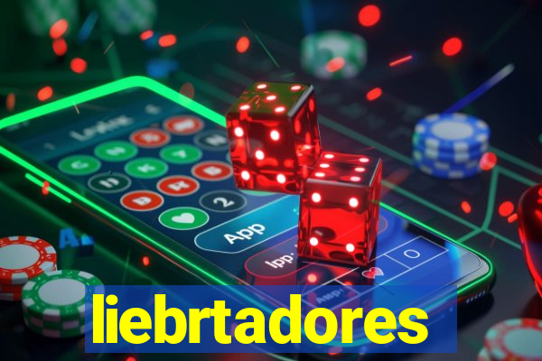 liebrtadores