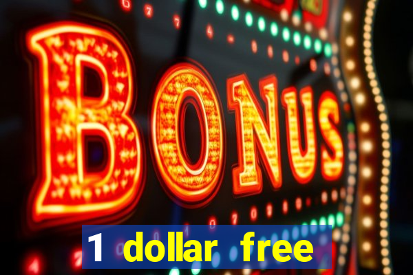 1 dollar free spins casino