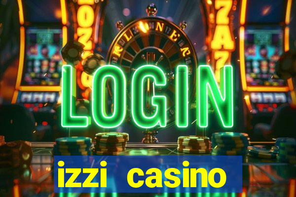 izzi casino c贸digo promocional