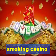 smoking casino