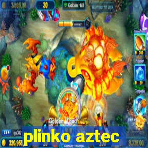 plinko aztec